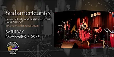 Sudamericanto: Songs of Unity and Resistance from Latin America