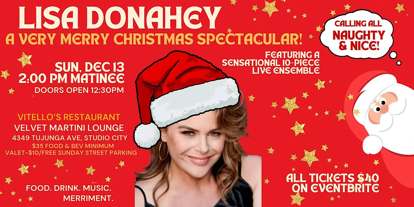 Lisa Donahey: A Very Merry Christmas Spectacular!