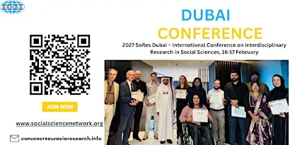 Dubai-Int Conference on InterdisciplinaryResearch in Social Science,Feb2027