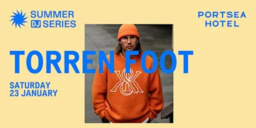 TORREN FOOT AT PORTSEA HOTEL — SATURDAY 23 JANUARY 2027