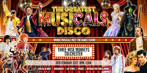The Greatest MUSICALS Daytime Disco - Colchester
