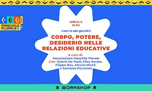 “Corpo, Potere, Desiderio nelle Relazioni Educative”