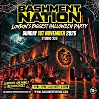 BASHMENT NATION - London's Biggest Halloween Day Party (1500+ RAVERS)