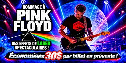 St-Lin-Laurentides - Samedi 05 juin 2027 - 19h30 : Hommage à Pink Floyd
