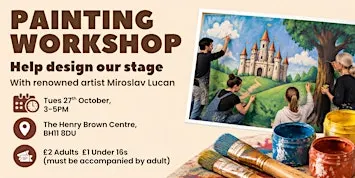Painting Workshop: Help Design our Stage