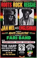 Jah Mel meets Englishman, Roots Collective & Fari Band