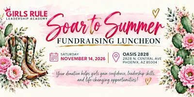 Girls Rule: Annual Soar to Summer Luncheon