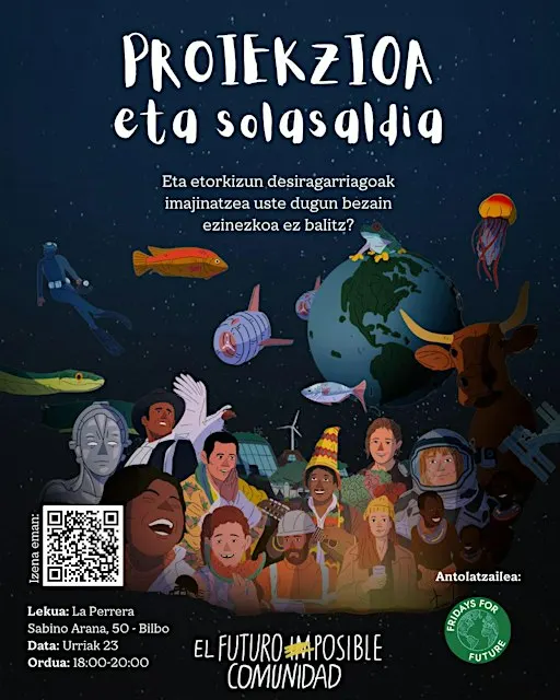 Proyección y debate / Proiekzioia eta solasaldia