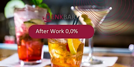 Alkoholfreies AfterWork
