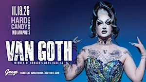 Hard Candy Indianapolis with Van Goth