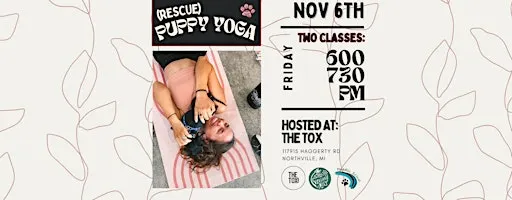 Rescue Puppy Pilates at The Tox - Northville (6:00PM)
