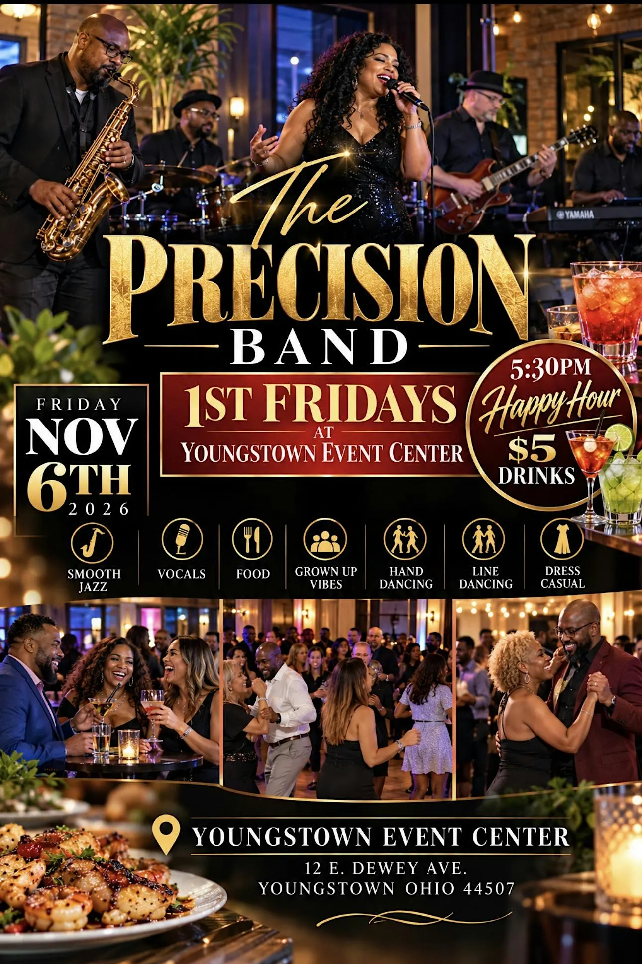 1st Friday " The Precision Band"
