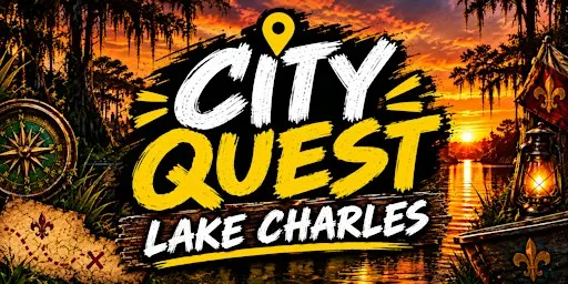 City Quest: Lake Charles