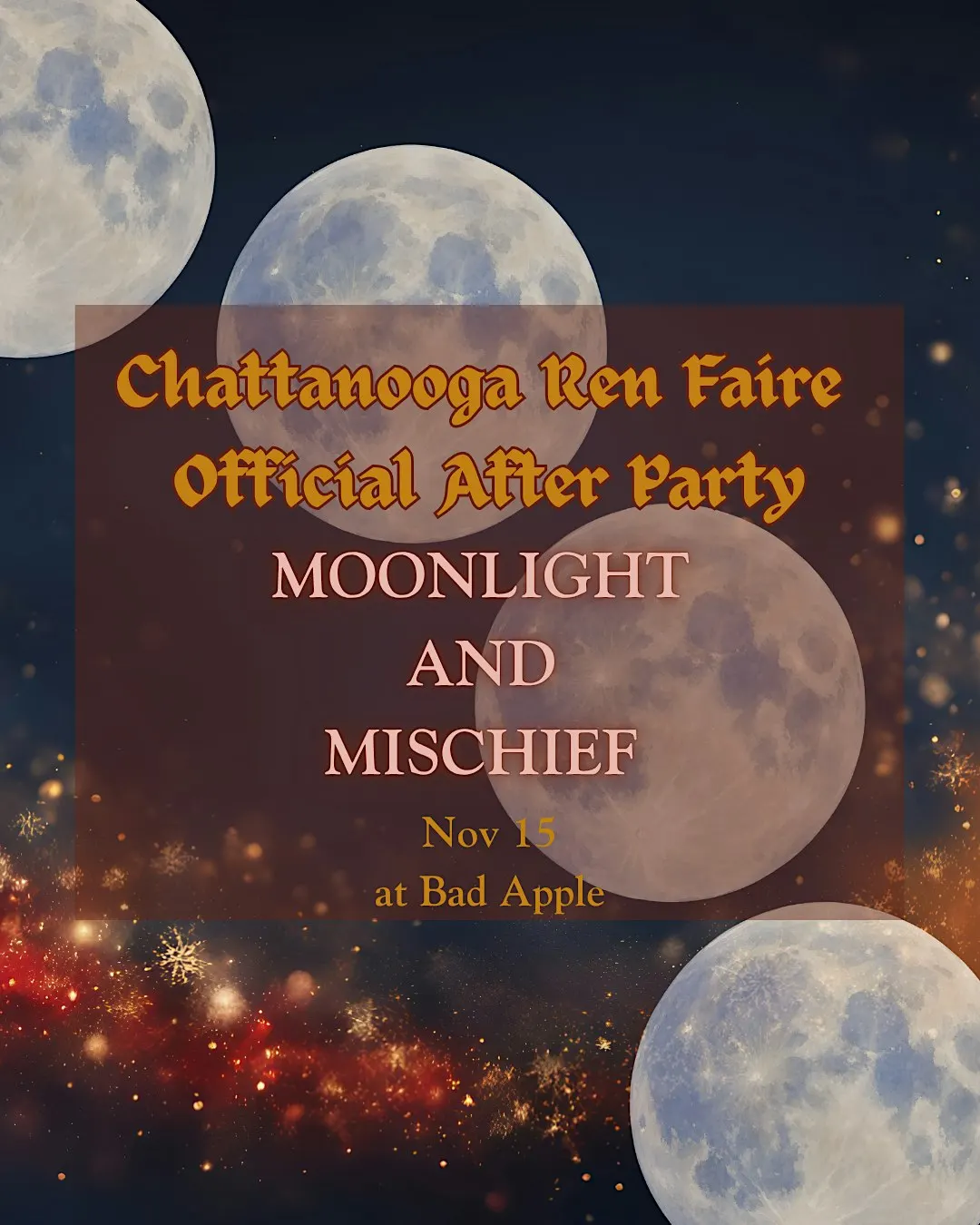 Moonlight and Mischief - Chattanooga Renaissance Faire Official After Party