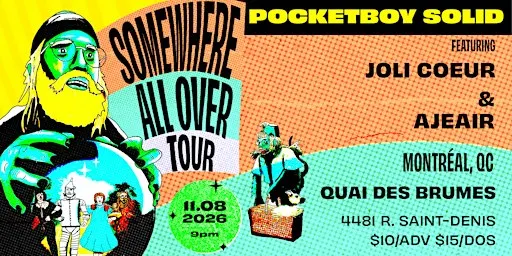 Pocketboy Solid at Quai Des Brumes with Joli Coeur & Ajeair