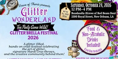 Glitter'brella Festival 2026: Tea Party Gone Mad!