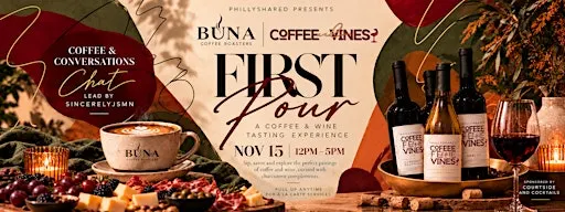 The First Pour: Coffee x Vines