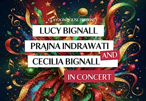 Claydon Concerts: Lucy Bignall, Prajna Indrawati and Cecilia Bignall