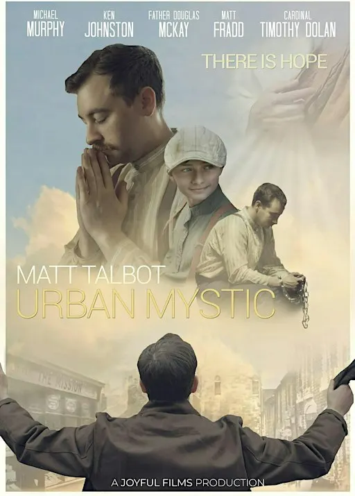 Urban Mystic - The Life of Matt Talbot