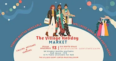5th Annual Holiday Market at The Village!