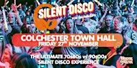 SILENT Disco for Grown ups Party 70s80s v 90s00s COLCHESTER TOWN HALL