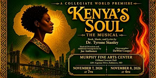 Kenya's Soul the Musical - A Collegiate World Premiere