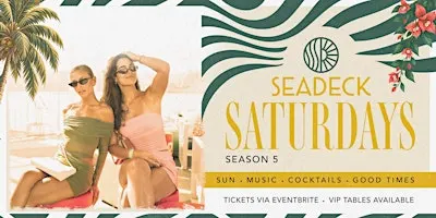 SEADECK SATURDAYS | 16th January 2027
