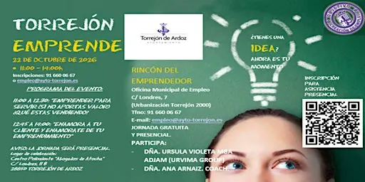 "CUANDO EMPRENDES: RESUELVE, ENAMORA Y CRECE" - JORNADA "TORREJÓN EMPRENDE"