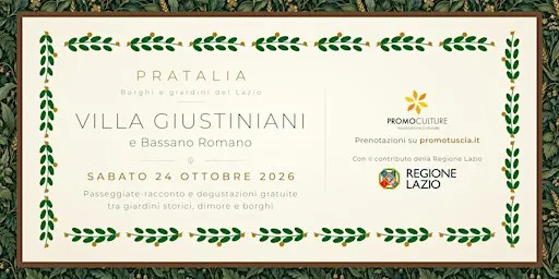 Pratalia | Villa Giustiniani e il borgo di Bassano Romano (turno delle 11:00)