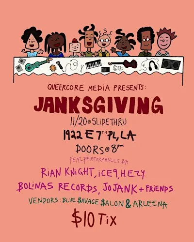 Queercore Media Presents: Janksgiving