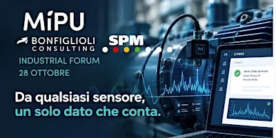 INDUSTRIAL FORUM – Da qualsiasi sensore, un solo dato che conta