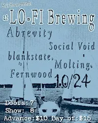 Abrevity, Social Void, Molting, Fernwood, blankstate.