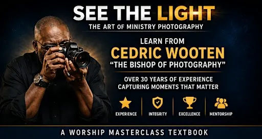 See the Light: The Art of Ministry Photography Masterclass
