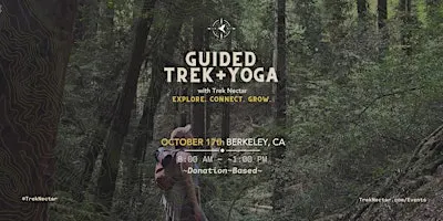 Trek Nectar: Guided Trek + Yoga in Berkeley/Orinda, CA