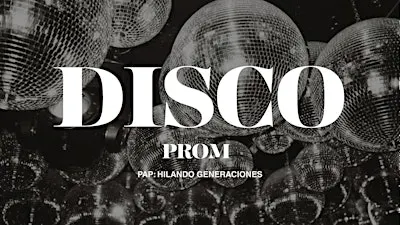 DISCO PROM - PAP HILANDO GENERACIONES