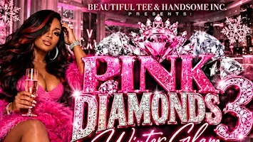 PINK DIAMONDS PART 3: WINTER GLAM