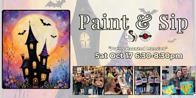Paint & Sip in Eugene, Oregon “Pretty Haunted Mansion”