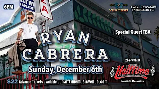 RYAN CABRERA live at HALFTIME in DELAWARE