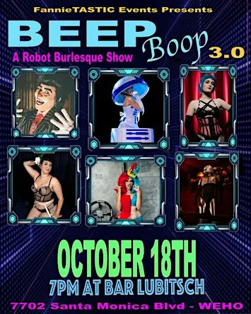 Beep Boop 3.0 - Robot Themed Burlesque
