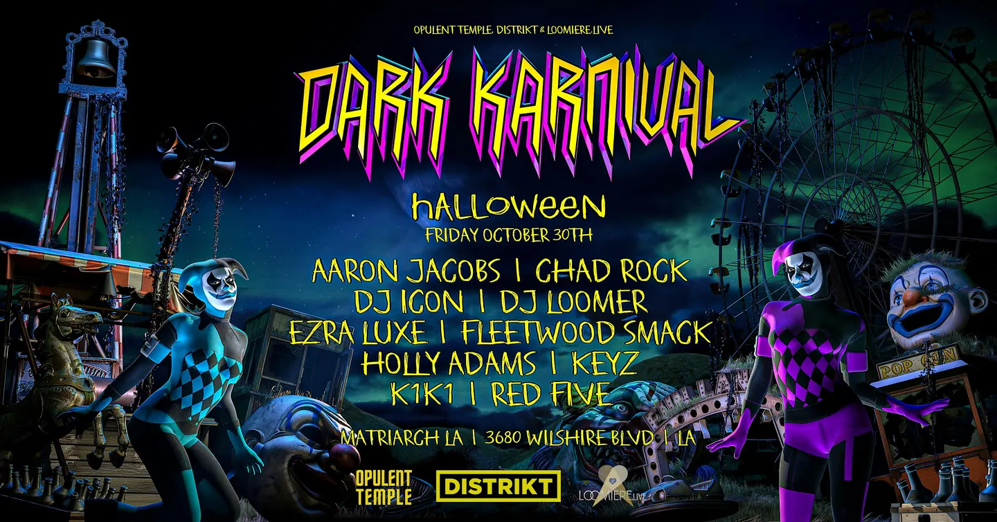Dark Karnival 2026 by Opulent Temple, Distrikt and Loomierelive