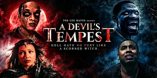 The Lee Hayes Presents: A Devil's Tempest - Official Movie Premiere
