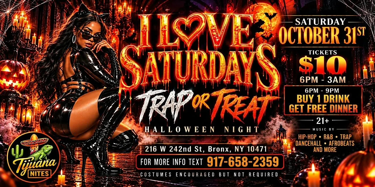 I LOVE SATURDAYS TRAP OR TREAT