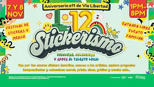 STICKERISMO 12 Festival de stickers y merch en Vía libertad