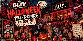 HALLOWEEN PRE-DRINKS @ BLIV