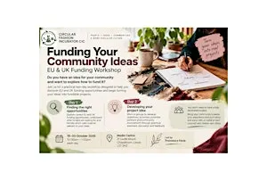 Funding Your Community Ideas: EU & UK Funding Workshop
