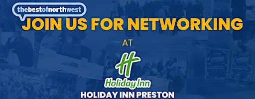 thebestofnorthwest Preston Networking