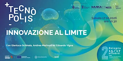 INNOVAZIONE AL LIMITE - TECNÒPOLIS