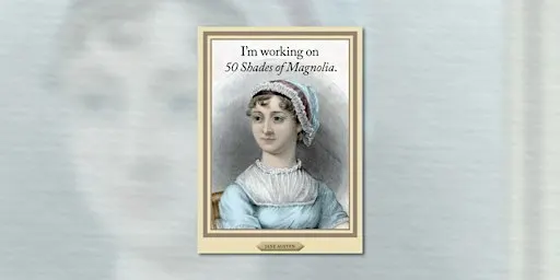 Pride, Prose and Popularity – 200+ years of Jane Austen
