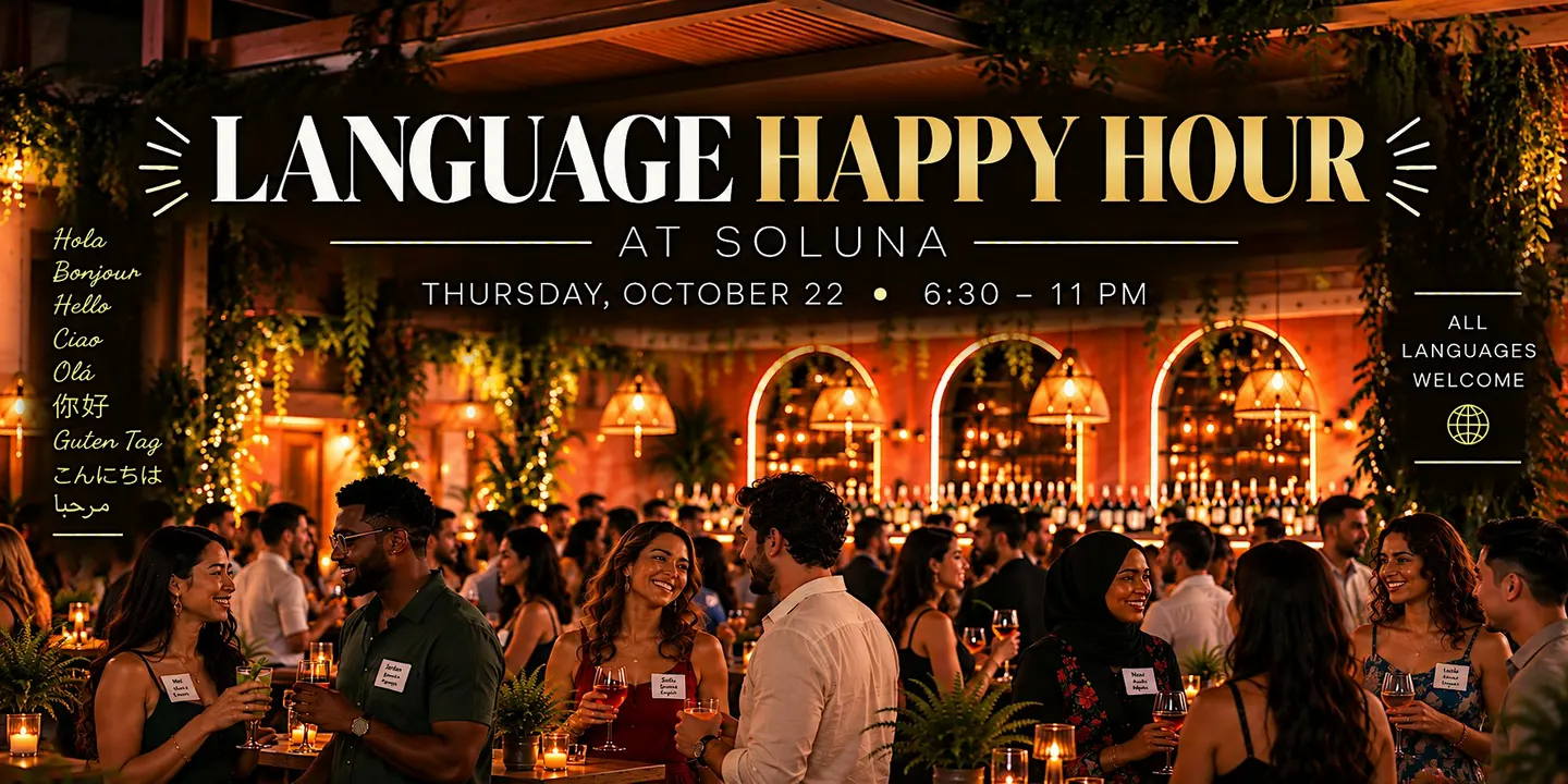 Language Happy Hour: Soluna Social