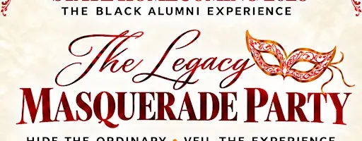 NC State's Legacy Masquerade Party! || A Black Alumni Affair!